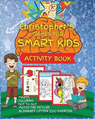 Book cover for Christopher's Games for SMART KIDS