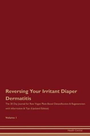 Cover of Reversing Your Irritant Diaper Dermatitis