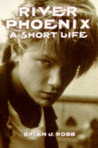 Cover of River Phoenix