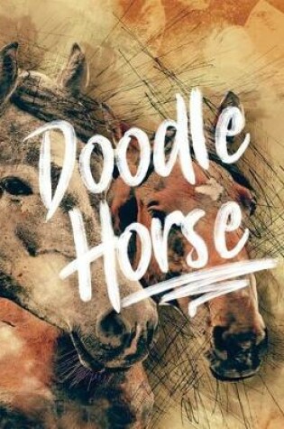 Cover of Doodle Horse