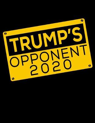 Book cover for Trump's Opponent 2020