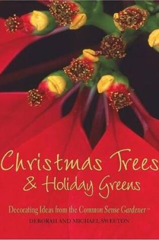 Cover of Christmas Trees and Holiday Greens