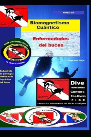 Cover of Biomagnetismo Cuántico Enfermedades del Buceo