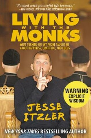 Cover of Living with the Monks