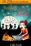 Book cover for Bobbin' for One Bad Apple (a Willow Crier Cozy Mystery Book 5)