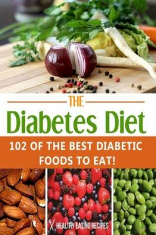 Cover of The Diabetes Diet