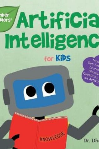 Cover of Artificial Intelligence for Kids (Tinker Toddlers)