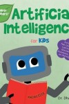 Book cover for Artificial Intelligence for Kids (Tinker Toddlers)