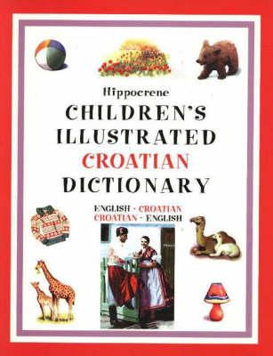 Book cover for Croatian Children's Illustrated Dictionary