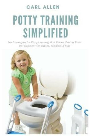 Cover of Potty Training Simplified