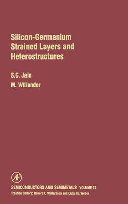 Book cover for Silicon-Germanium Strained Layers and Heterostructures