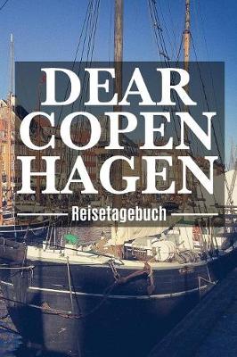 Book cover for Dear Copenhagen Reisetagebuch