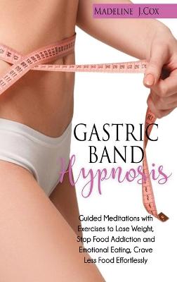 Cover of Gastric Band Hypnosis