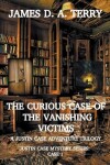 Book cover for The Curious Case of the Vanishing Victims