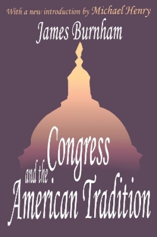 Cover of Congress and the American Tradition