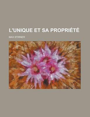 Book cover for L'Unique Et Sa Propriete