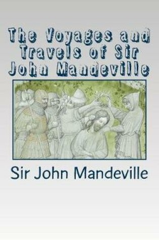 Cover of The Voyages and Travels of Sir John Mandeville