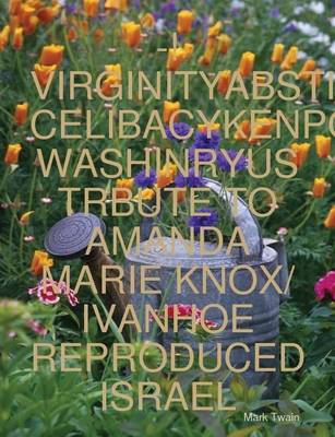 Book cover for -!Virginityabstinencely Celibacykenpo Washinryus Trbute to Amanda Marie Knox/Ivanhoe Reproduced Israel