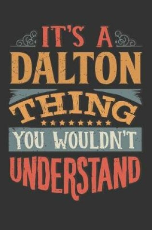 Cover of Its A Dalton Thing You Wouldnt Understand