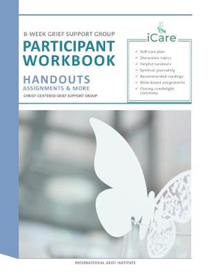 Book cover for iCare Grief Support Group Participant Workbook