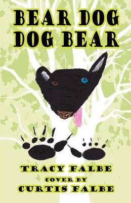 Book cover for Bear Dog Dog Bear