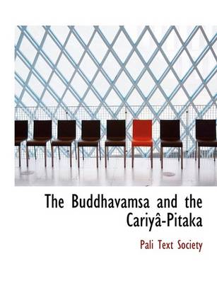 Book cover for The Buddhavamsa and the Cariyac-Pitaka