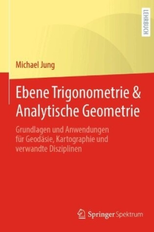 Cover of Ebene Trigonometrie & Analytische Geometrie