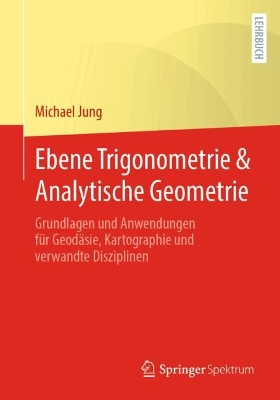 Cover of Ebene Trigonometrie & Analytische Geometrie