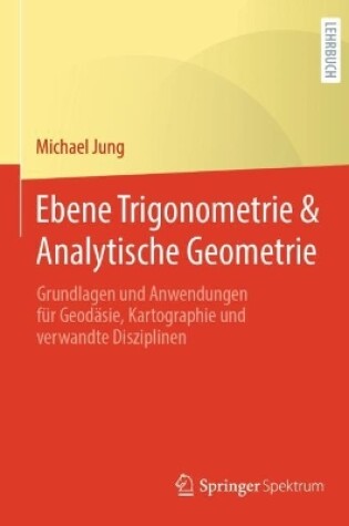 Cover of Ebene Trigonometrie & Analytische Geometrie