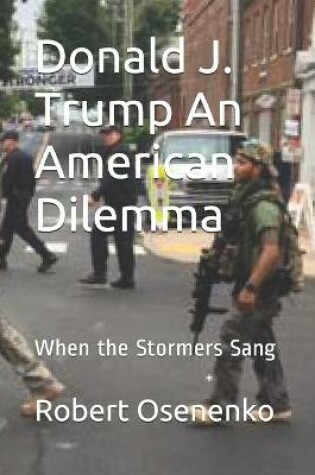 Cover of Donald J. Trump An American Dilemma