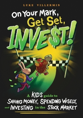 Book cover for On Your Mark, Get Set, INVEST