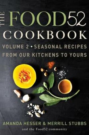 Cover of The Food52 Cookbook, Volume 2