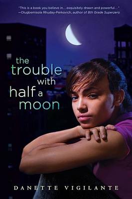 Cover of The Trouble with Half a Moon