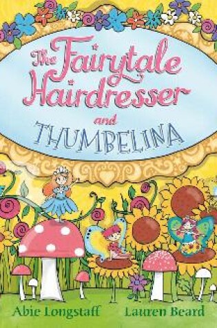 Cover of The Fairytale Hairdresser and Thumbelina