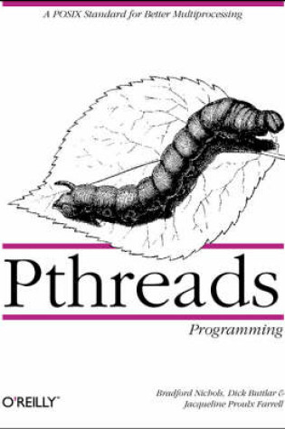 Cover of Pthreads Programming: Using POSIX Threads