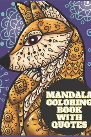 Cover of Mandala Coloring Book With Quotes