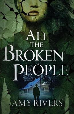 Book cover for All The Broken People