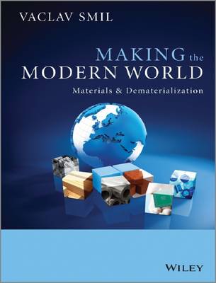 Book cover for Making the Modern World: Materials and Dematerialization