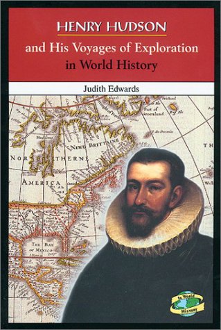 Book cover for Henry Hudson and His Voyages of Exploration in World History
