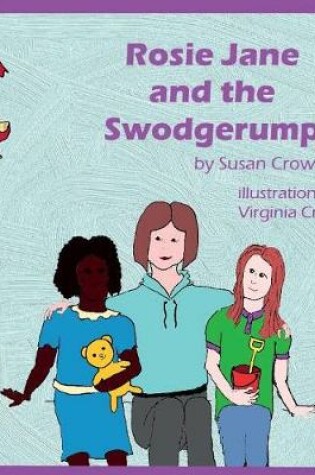 Cover of Rosie Jane and the Swodgerump