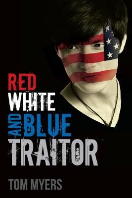 Book cover for Red White and Blue Traitor