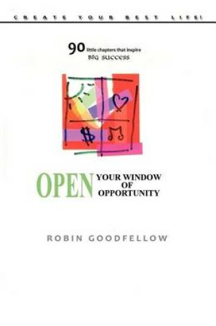 Cover of Open Your Window of Opportunity