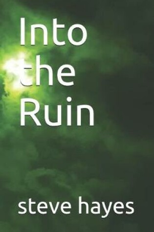 Cover of Into the Ruin