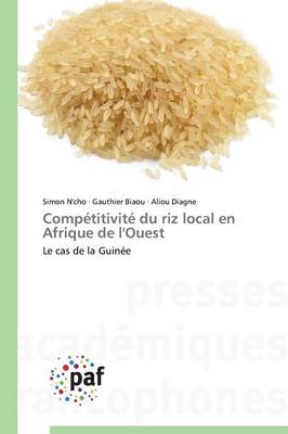 Book cover for Competitivite Du Riz Local En Afrique de l'Ouest