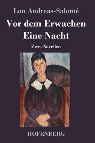 Cover of Vor dem Erwachen / Eine Nacht