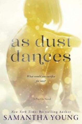 Cover of As Dust Dances