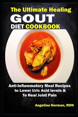 Book cover for The Ultimate Healing Gout Diet Cookbook