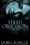 Book cover for Veiled Obsession (His Agenda 1)