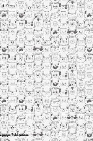 Cover of Cat Faces Notebook