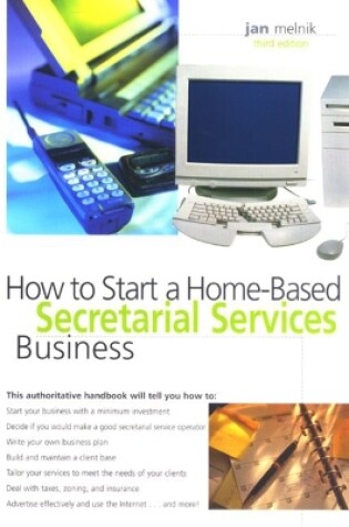 Cover of How to Start and Run a Home-Based Secretarial Services Business
